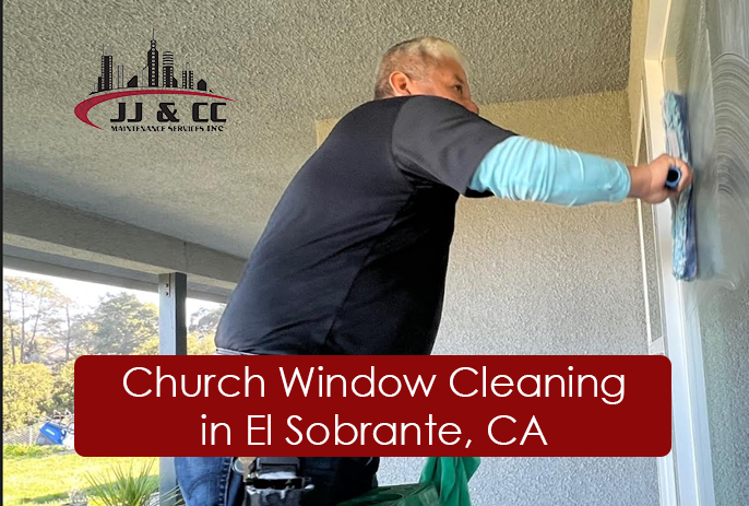 church window cleaning in El Sobrante CA